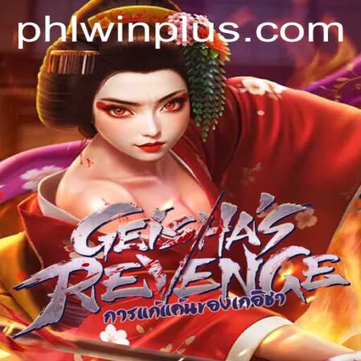 Discover GeishasRevenge: A Captivating Journey Through Culture and Strategy